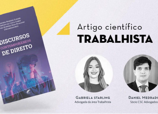 CSC Advogados - A REFORMA TRABALHISTA SOB A ÓTICA CONTRAMAJORITÁRIA DO CONTROLE DE CONSTITUCIONALIDADE